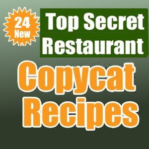 Top Secret Restaurant Copycat Recipes cover – 24 new homemade versions of famous restaurant dishes featured in SmartKitchen’s cookbook collection.