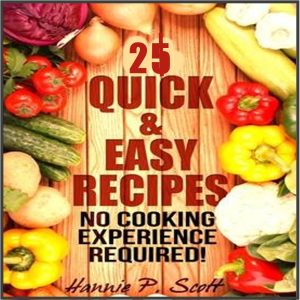 Cover image of the eBook “25 Easy Fruit Snack Recipes” featuring colorful vegetables and fruit on a wooden background